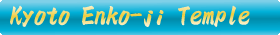 Enko-ji Temple